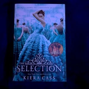 THE SELECTION by Kiera Cass